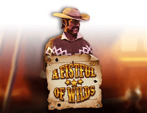A Fistful Of Wilds Review 2024